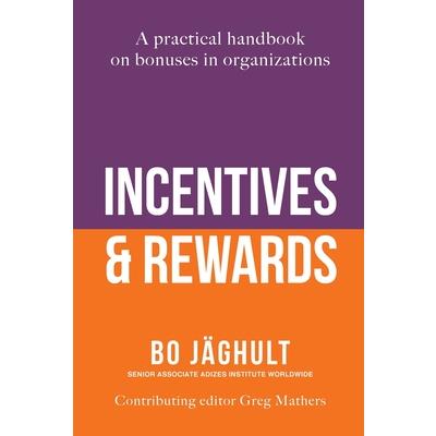 Incentives and Rewards