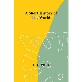 A Short History of the World