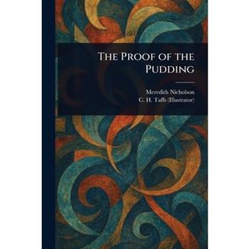 The Proof of the Pudding