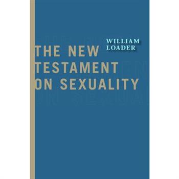The New Testament on Sexuality