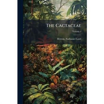 The Cactaceae