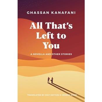 All That's Left to You