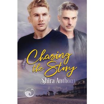 Chasing the Story