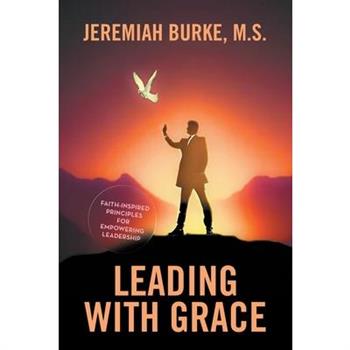 Leading with Grace