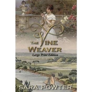 The Vine Weaver