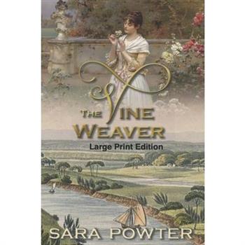 The Vine Weaver