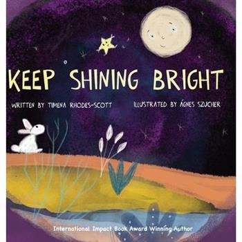 Keep Shining Bright