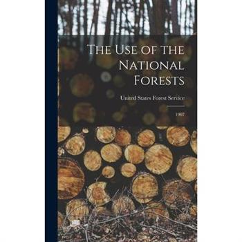 The Use of the National Forests