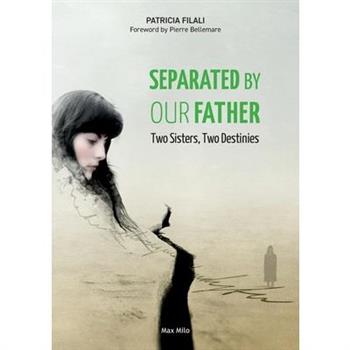 Separated by our Father