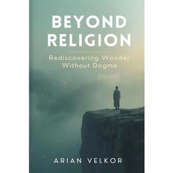 Beyond Religion