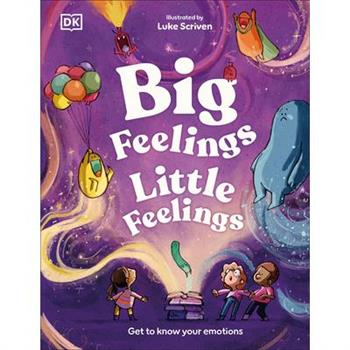 Big Feelings, Little Feelings
