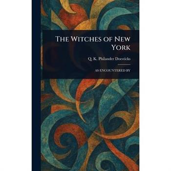 The Witches of New York