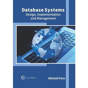 Database Systems: Design, Implementation and Management