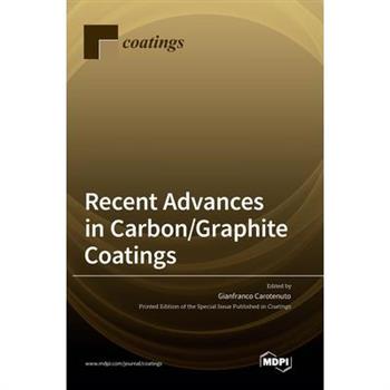 Recent Advances in Carbon/Graphite Coatings