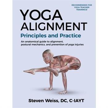 Yoga Alignment Principles and Practice B&W edition