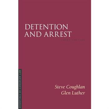 Detention and Arrest 3/E