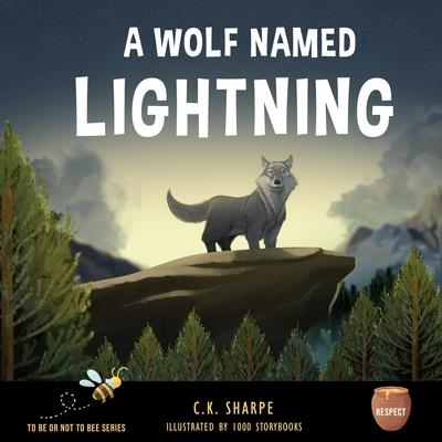 A Wolf Named Lightning