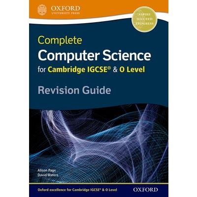 Complete Computer Science for Cambridge IGCSE & O Level Revision Guide