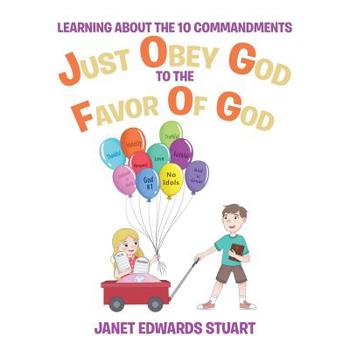 Just Obey God To The Favor Of God