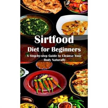 Sirtfood Diet for Beginners