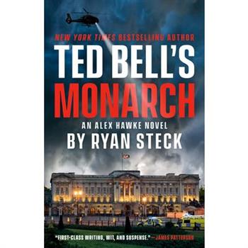 Ted Bell's Monarch
