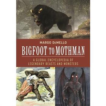 Bigfoot to Mothman
