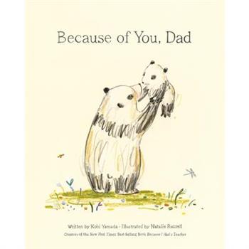 Because of You- Dad