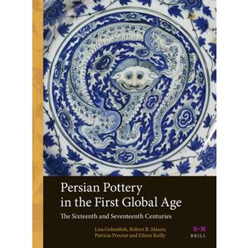 Persian Pottery in the First Global Age