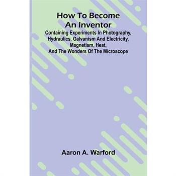 How to become an inventor