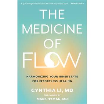 The Medicine of Flow