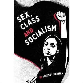 Sex, Class, and Socialism