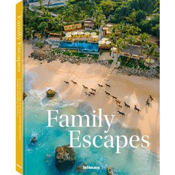 Family Escapes