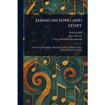 Jamaican Song and Story