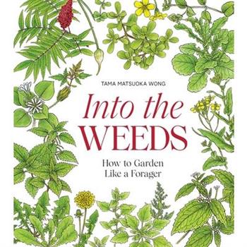 Into the Weeds