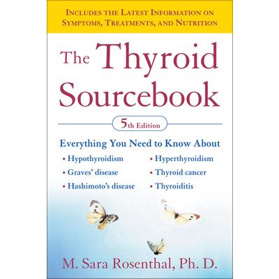 The Thyroid Sourcebook (5th Edition)