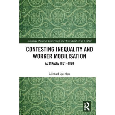 Contesting Inequality and Worker Mobilisation