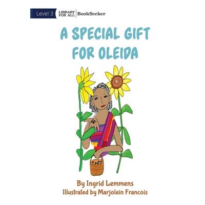 A Special Gift For Oleida