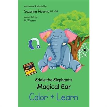 Eddie the Elephant's Magical Ear