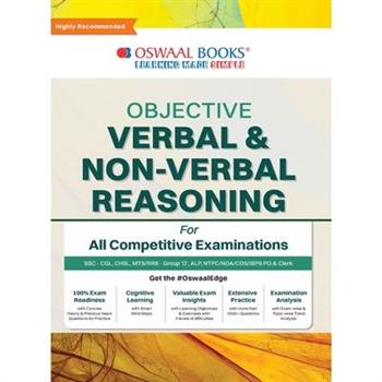 Oswaal Objective Verbal & Non-Verbal, Reasoning for all Competitive Examination, Chapter-wise & Topic-wise, A Complete Book to Master Reasoning!