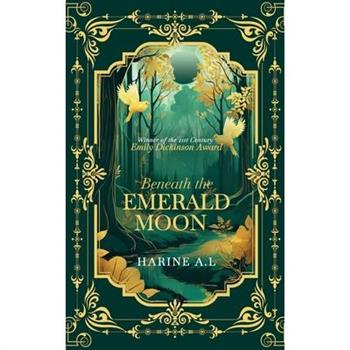 Beneath the Emerald Moon
