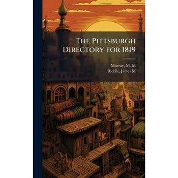 The Pittsburgh Directory for 1819