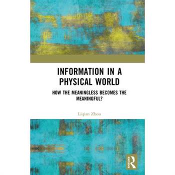 Information in a Physical World
