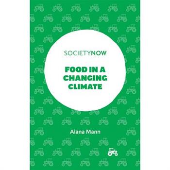 Food in a Changing Climate
