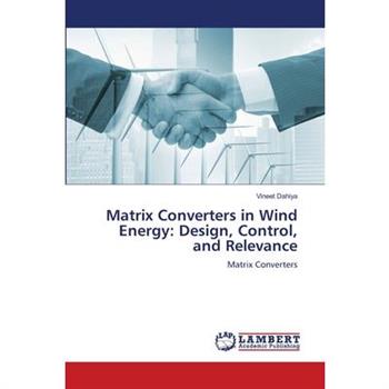 Matrix Converters in Wind Energy