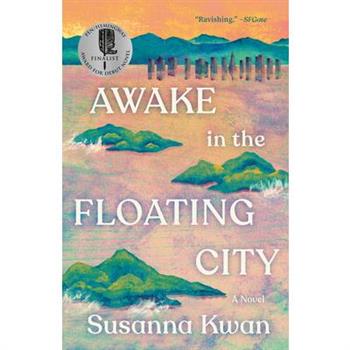 Awake in the Floating City