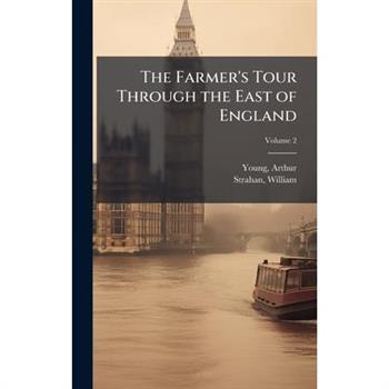 The Farmer's Tour Through the East of England