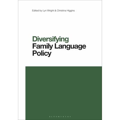 Diversifying Family Language Policy