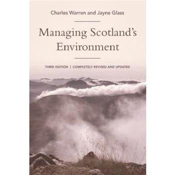 Managing Scotland’s Environment