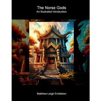 The Norse Gods