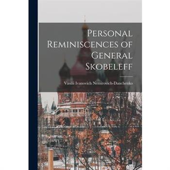 Personal Reminiscences of General Skobeleff